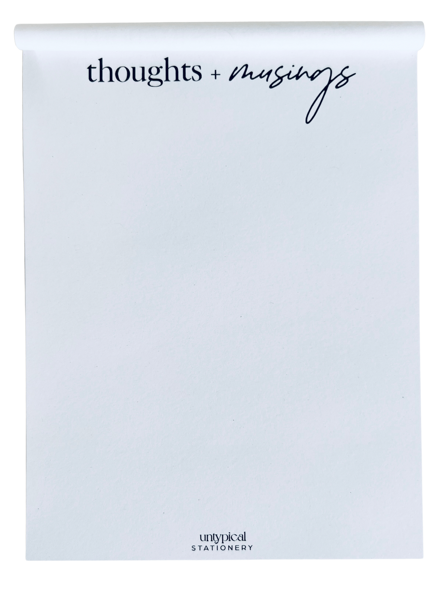 Thoughts and Musings Notepad